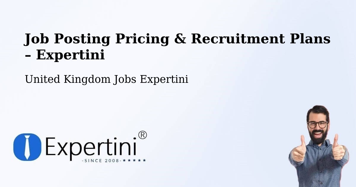 Job Posting Pricing & Recruitment Plans – Hitchin - Hitchin, United Kingdom Jobs Expertini